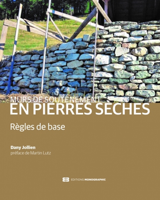 Murs de soutènement en pierres sèches