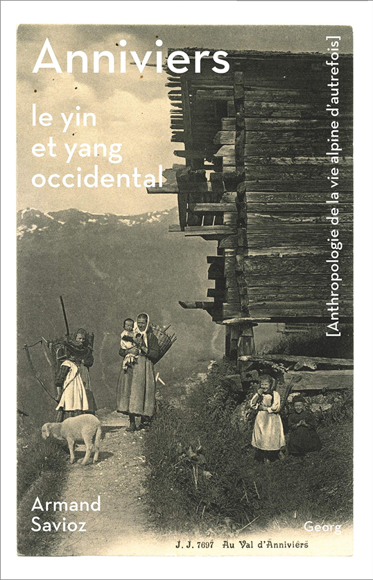Anniviers, le yin et yang occidental